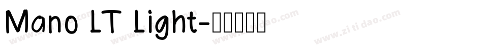 Mano LT Light字体转换
